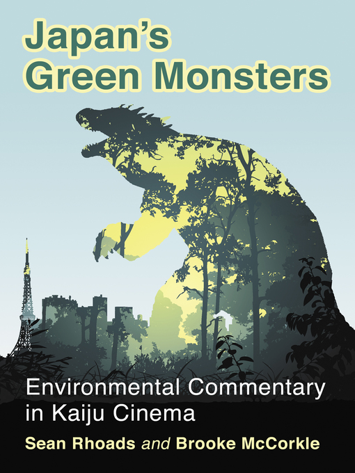 Title details for Japan's Green Monsters by Sean Rhoads - Available